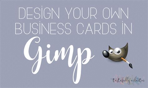 There are tons of free business card makers and. How to Design Your Own Business Cards in Gimp - Tastefully ...