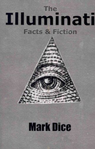 Illuminati Facts And Fiction Paperback By Dice Mark Brand New Free