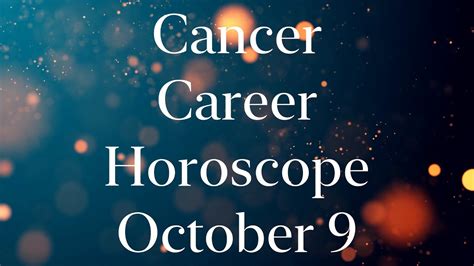 Cancer Horoscope Dates Today Cancer Your Horoscope Today