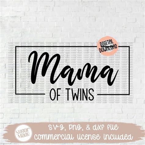 Twin Mom Svg Twins Svg Mama Of Twins Svg Design Twin Mama Etsy