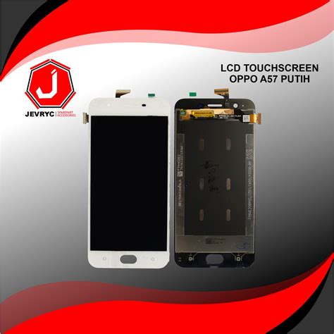 Jual Lcd Touchscreen A57 Shopee Indonesia
