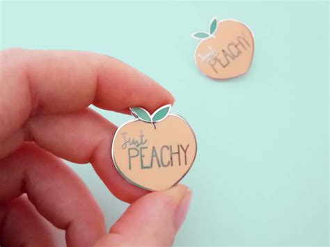 Just Peachy Peach HARD Enamel Pin Lapel Pin Cute Fruity Pink By