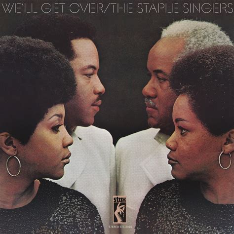 The Staple Singers Well Get Over Remastered 19692019 Flac 24
