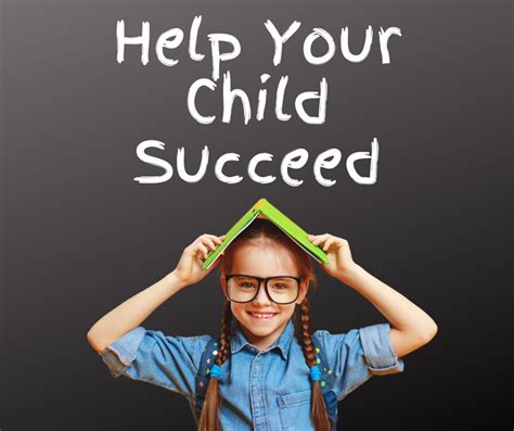 Help Your Child Succeed In School With These Simple Steps Sjea