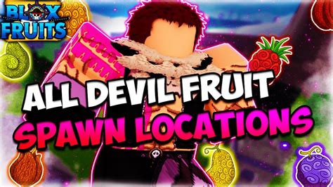 All Devil Fruits Spawn Location In Blox Fruits First Sea Youtube Riset