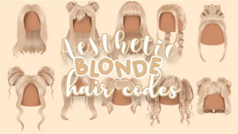 Aesthetic Blonde Hair Codes Roblox Youtube