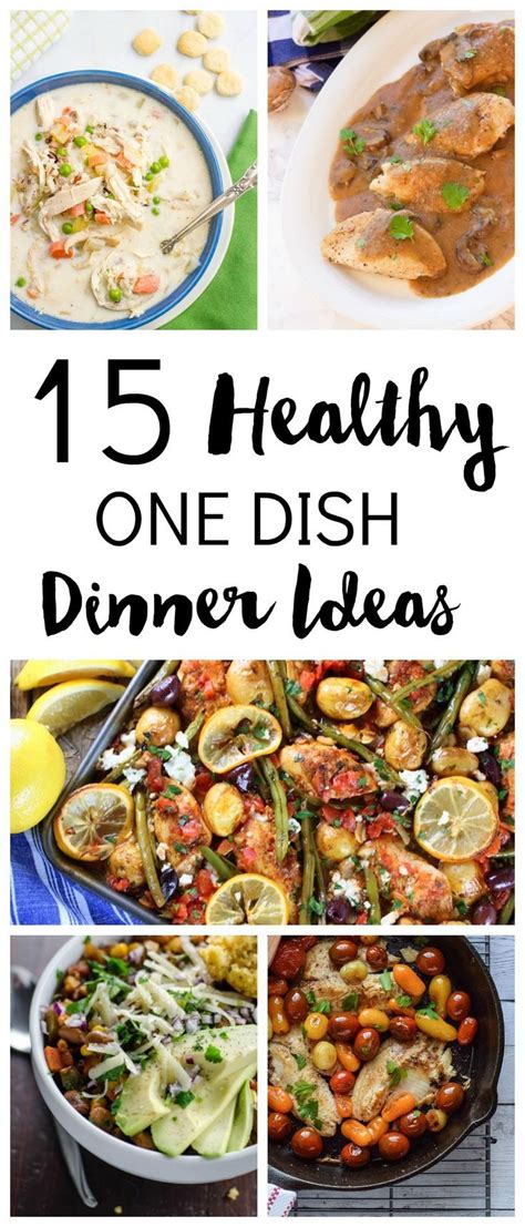 I served it with a nice tossed salad and healthy recipes mexican food recipes cooking recipes healthy meals mexican finger foods finger foods for. 15 Healthy One Dish Dinner Ideas | Easy dinner recipes ...