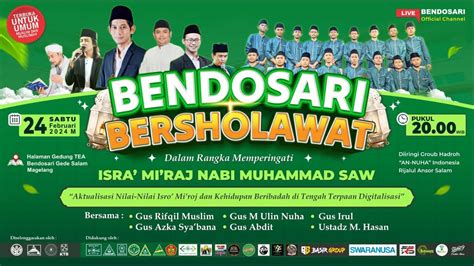 LIVE BENDOSARI BERSHOLAWAT DALAM RANGKA PERINGATAN ISRA MI RAJ NABI