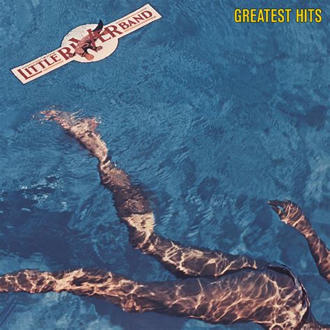 Little River Band Greatest Hits In High Resolution Audio