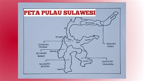 Peta Sulawesi Lengkap Dengan Keterangan Nama Provinsi Tarunas The