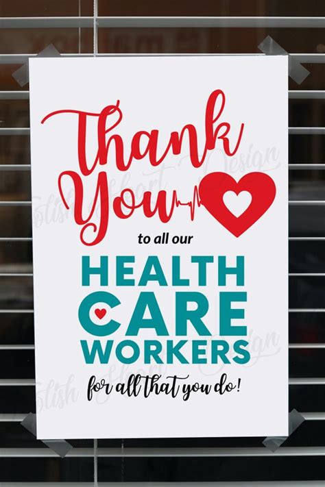 Thank You Health Care Workers For All That You Do Sign Poster