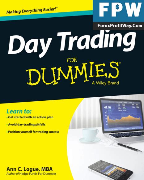 Buy digital currency, secure storage, set price alerts Download Ann Logue - Day Trading For Dummies (3rd Edition ...