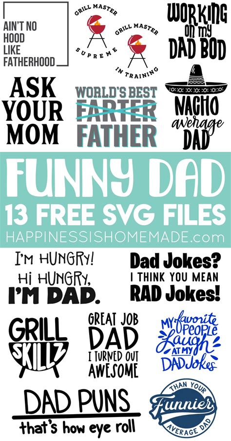 Funny & Free Dad SVG Files - Happiness is Homemade