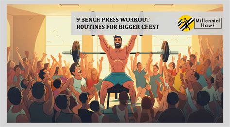 Bench Press Workout Routines For Bigger Chest