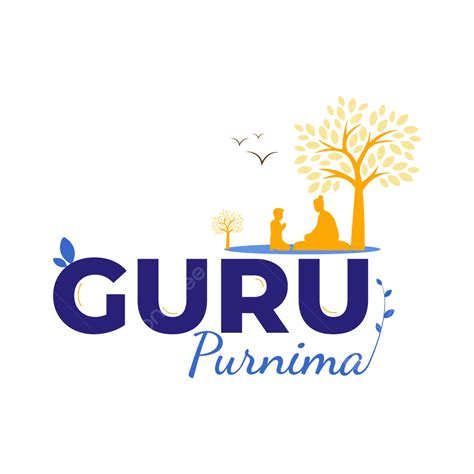 Happy Guru Purnima Vector Happy Guru Purnima Guru Purnima Guru Purnima Vector Png And Vector