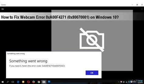 how to fix webcam error code 0xa00f4271 0x80070001 on windows