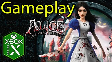 Alice Madness Returns Xbox Series X Gameplay [xbox Game Pass] Youtube