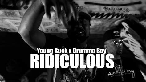 Young Buck X Drumma Boy Ridiculous Video Youtube