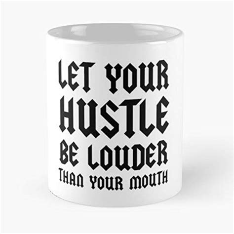 Hustle Slogan Slogans Sayings Hustler Funny Sophisticated