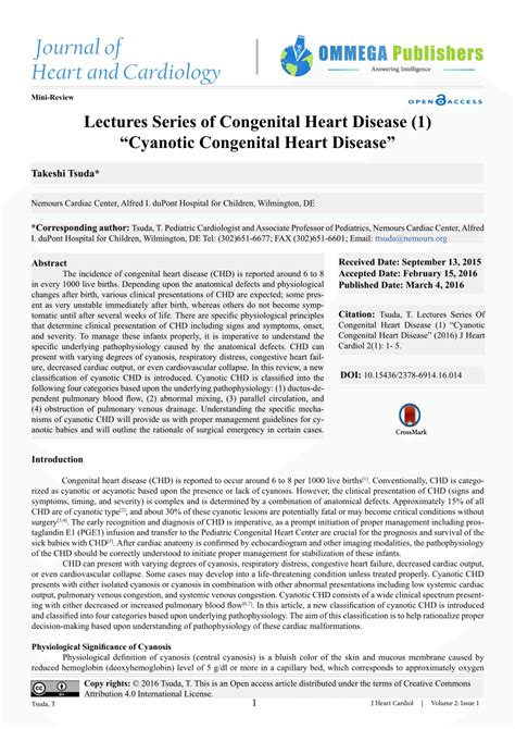 Alternately, the disease can be acyanotic. in this case, there is enough oxygen in the blood, but the heart does not pump the blood around the body effectively. (PDF) Cyanotic Congenital Heart Disease