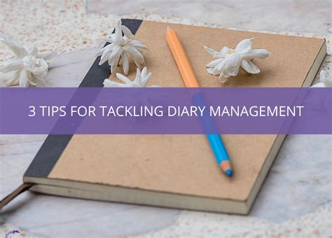 How To Use Diary Management To Be More Productive