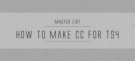 How To Make Cc For Ts4 Master List At Onelama Sims 4 Updates