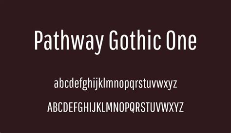 Pathway Gothic One Font Font Tr
