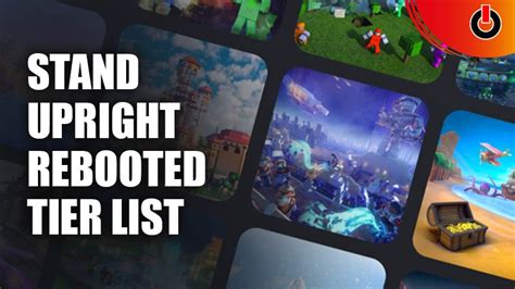 Roblox Stand Upright Rebooted Tier List July Games Adda