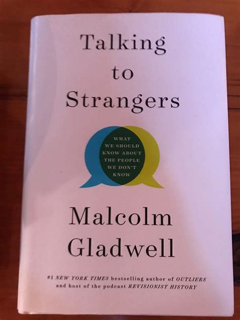 Book Review — Talking To Strangers By Malcolm Gladwell
