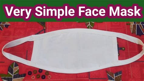 Very Easy Face Mask Sewing Tutorial Simple Face Mask Sewing Tutorial