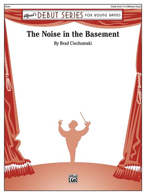 The Noise In The Basement E Flat Baritone Saxophone E Flat Baritone Saxophone Part Digital