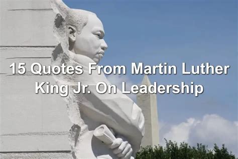 15 Quotes From Martin Luther King Jr On Leadership