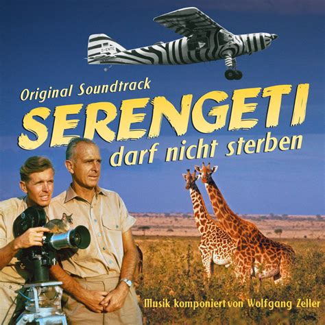 Serengeti Darf Nicht Sterben Original Soundtrack Zeller Wolfgang