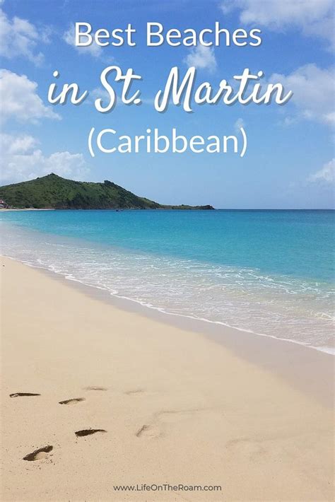 The 10 Best Beaches In St Martin French Side