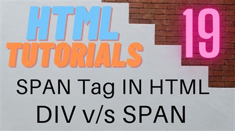 Span Tag In Html Div Vs Span Part 19 Html Tutorial In Hindi Complete Html Tutorial Youtube