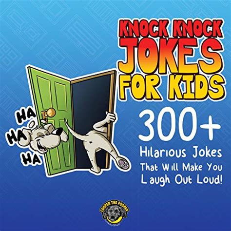 Knock Knock Jokes For Kids Audiobook Cooper The Pooper Audibleca