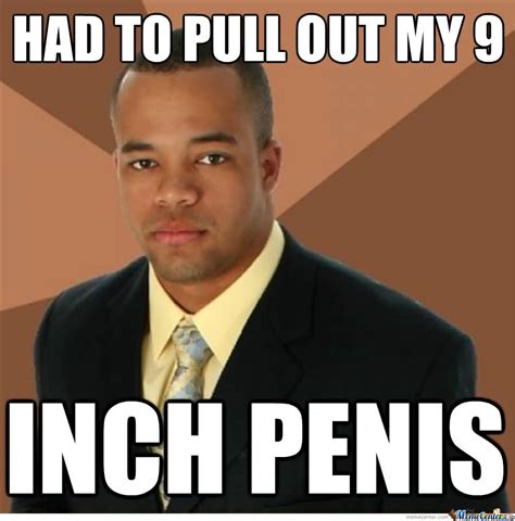 Big Penis Meme Funny Image Photo Joke 15 Quotesbae