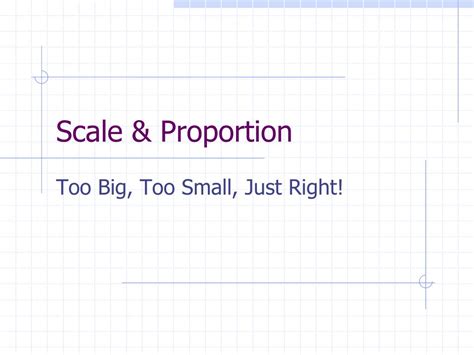 Ppt Scale And Proportion Powerpoint Presentation Free Download Id