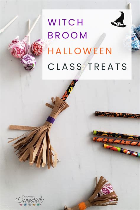 Witch Broom Halloween Class Treats Craft ⋆ Exploring Domesticity