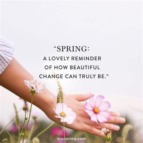 19 Best Spring Inspired Quotes Springtime Quotes Spring Quotes
