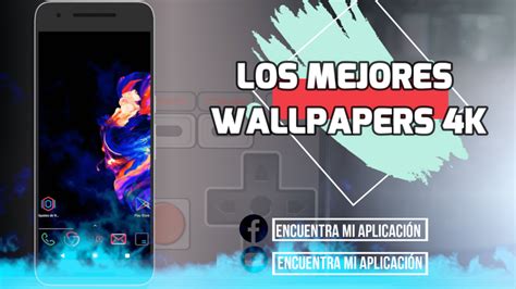 Los Mejores Wallpapers K Encuentra Mi Aplicaci N