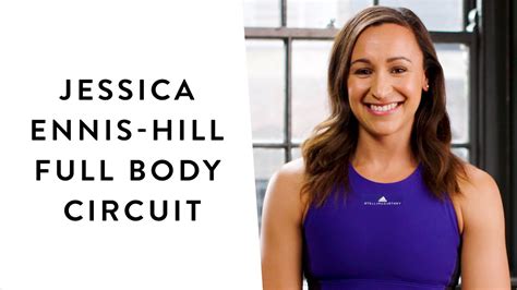 Jessica Ennis Hill Full Body Circuit Workout Youtube