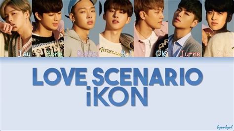 The song appears as track #1 on their digital single love scenario and as track #10 on their album new kids. iKon (아이콘) - Love Scenario (사랑을 했다) (Color Coded Lyrics ...