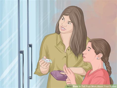 How To Tell Your Mom About Your Period 11 Steps With