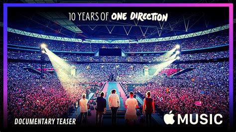 10 Years Of One Direction Documentary Official Trailer Youtube