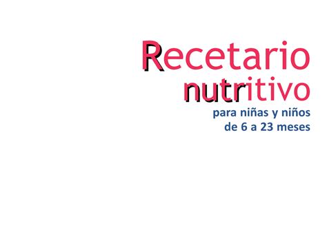 Recetario De Ninos Y Ninas 2023 Recetarior Nutritivo Nutr Para Niñas