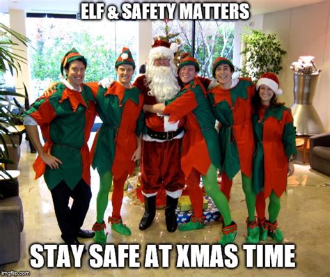 Elf And Safety At Xmas Safety Risk Solutions