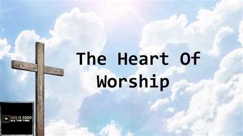 The Heart Of Worship With Lyrics Youtube