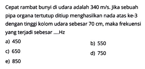 Cepat Rambat Bunyi Di Udara Adalah 340 Ms Jika Sebuah P