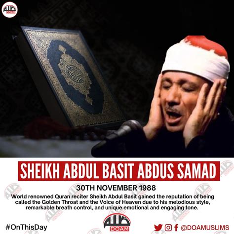 Its Been 32 Years Since World Renowned Quran Reciter Sheikh Abdul